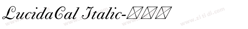 LucidaCal Italic字体转换